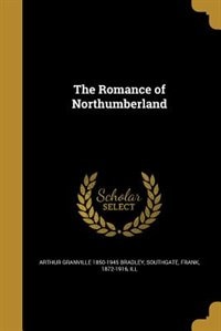 Couverture_The Romance of Northumberland