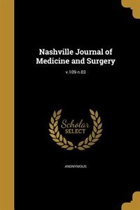 Front cover_Nashville Journal of Medicine and Surgery; v.109 n.03