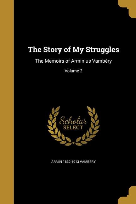 Front cover_The Story of My Struggles
