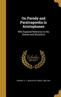 Front cover_On Parody and Paratragoedia in Aristophanes