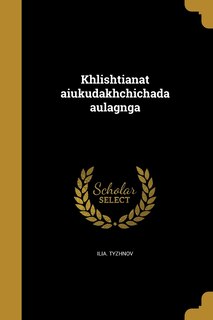 Couverture_Khlishtianat aiukudakhchichada aulagnga