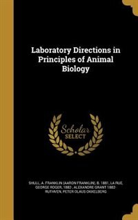 Laboratory Directions in Principles of Animal Biology
