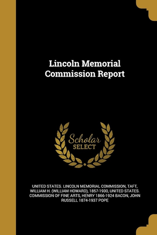 Couverture_Lincoln Memorial Commission Report