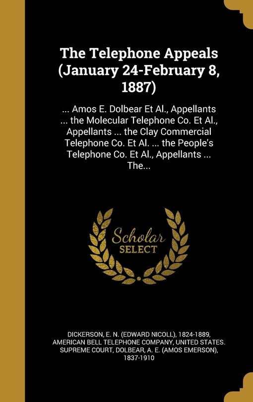 Front cover_The Telephone Appeals (January 24-February 8, 1887)