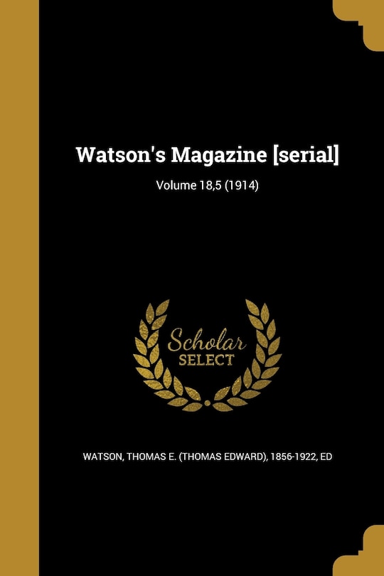 Front cover_Watson's Magazine [serial]; Volume 18,5 (1914)