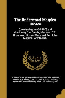 Front cover_The Underwood-Marples Debate
