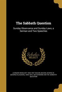 The Sabbath Question