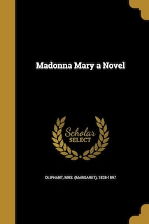 Front cover_Madonna Mary a Novel