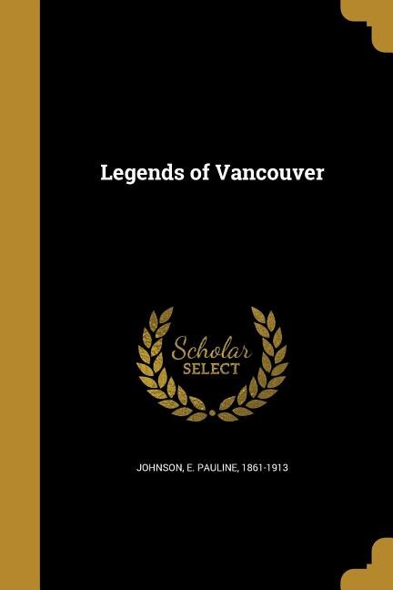 Front cover_Legends of Vancouver