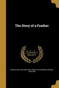 Front cover_The Story of a Feather