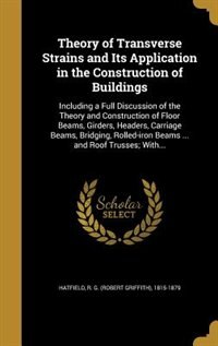 Couverture_Theory of Transverse Strains and Its Application in the Construction of Buildings