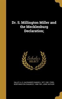 Couverture_Dr. S. Millington Miller and the Mecklenburg Declaration;