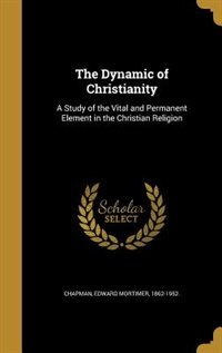 Couverture_The Dynamic of Christianity
