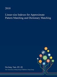 Linear-size Indexes for Approximate Pattern Matching and Dictionary Matching