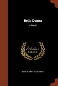 Bella Donna: A Novel