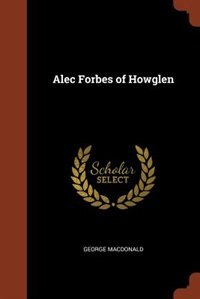 Front cover_Alec Forbes of Howglen