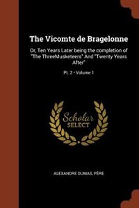Front cover_The Vicomte de Bragelonne