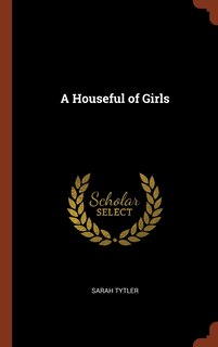 Front cover_A Houseful of Girls