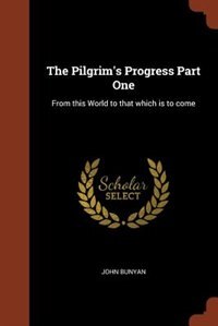 Couverture_The Pilgrim's Progress Part One
