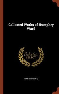 Front cover_Collected Works of Humphry Ward
