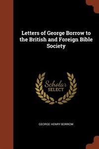 Front cover_Letters of George Borrow to the British and Foreign Bible Society