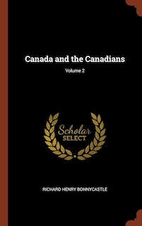 Front cover_Canada and the Canadians; Volume 2