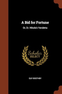 Front cover_A Bid for Fortune