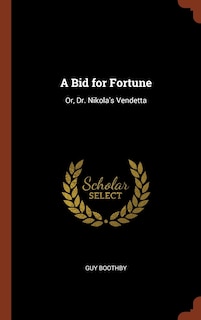Front cover_A Bid for Fortune