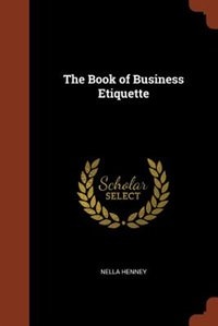 The Book of Business Etiquette