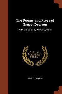 Couverture_The Poems and Prose of Ernest Dowson