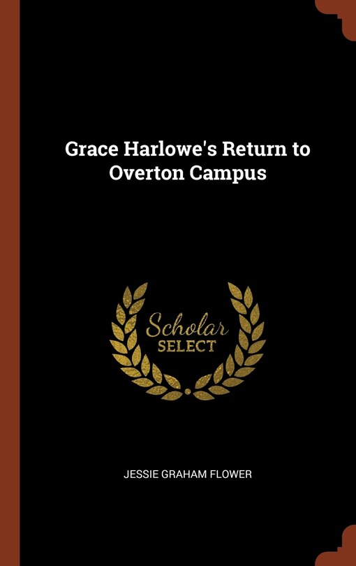Front cover_Grace Harlowe's Return to Overton Campus