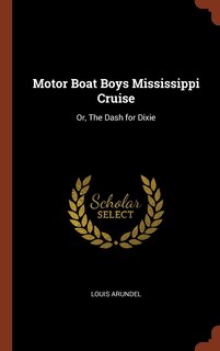 Couverture_Motor Boat Boys Mississippi Cruise