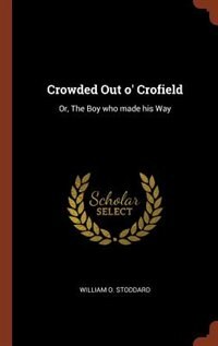 Front cover_Crowded Out o' Crofield