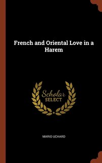 Front cover_French and Oriental Love in a Harem