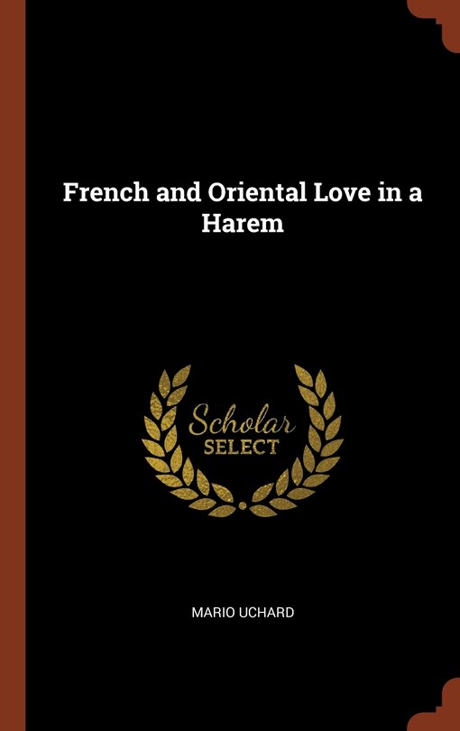 Front cover_French and Oriental Love in a Harem