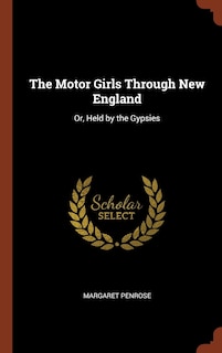 Front cover_The Motor Girls Through New England
