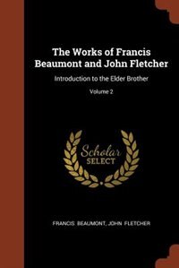 Couverture_The Works of Francis Beaumont and John Fletcher