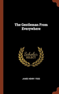 The Gentleman From Everywhere