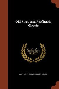 Couverture_Old Fires and Profitable Ghosts