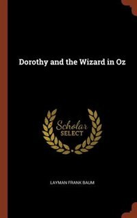 Front cover_Dorothy and the Wizard in Oz