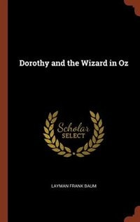 Front cover_Dorothy and the Wizard in Oz