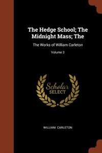 Front cover_The Hedge School; The Midnight Mass; The