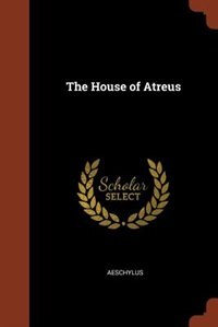 Front cover_The House of Atreus