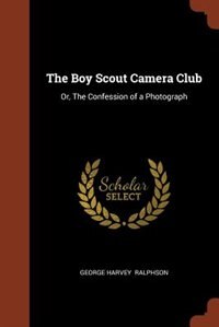 Front cover_The Boy Scout Camera Club