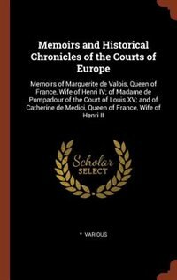 Couverture_Memoirs and Historical Chronicles of the Courts of Europe