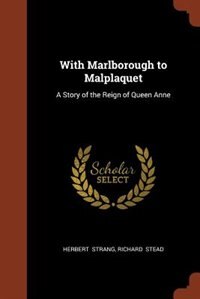 Couverture_With Marlborough to Malplaquet