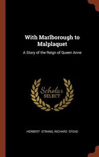 Front cover_With Marlborough to Malplaquet