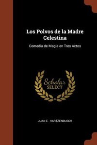 Couverture_Los Polvos de la Madre Celestina
