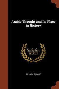 Couverture_Arabic Thought and Its Place in History