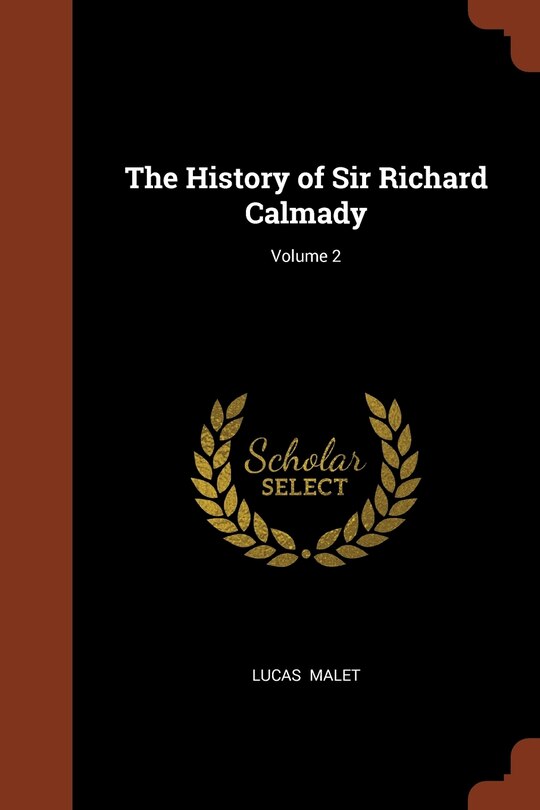 Front cover_The History of Sir Richard Calmady; Volume 2